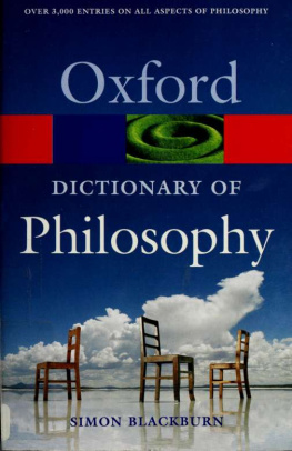 Simon Blackburn. - The Oxford dictionary of philosophy