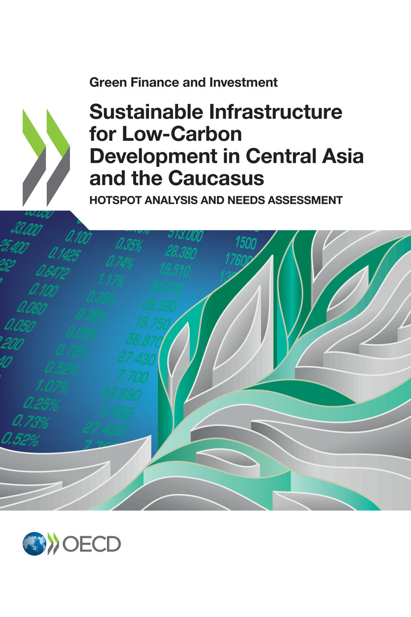 Green Finance and Investment Sustainable Infrastructure for Low-Carbon - photo 1