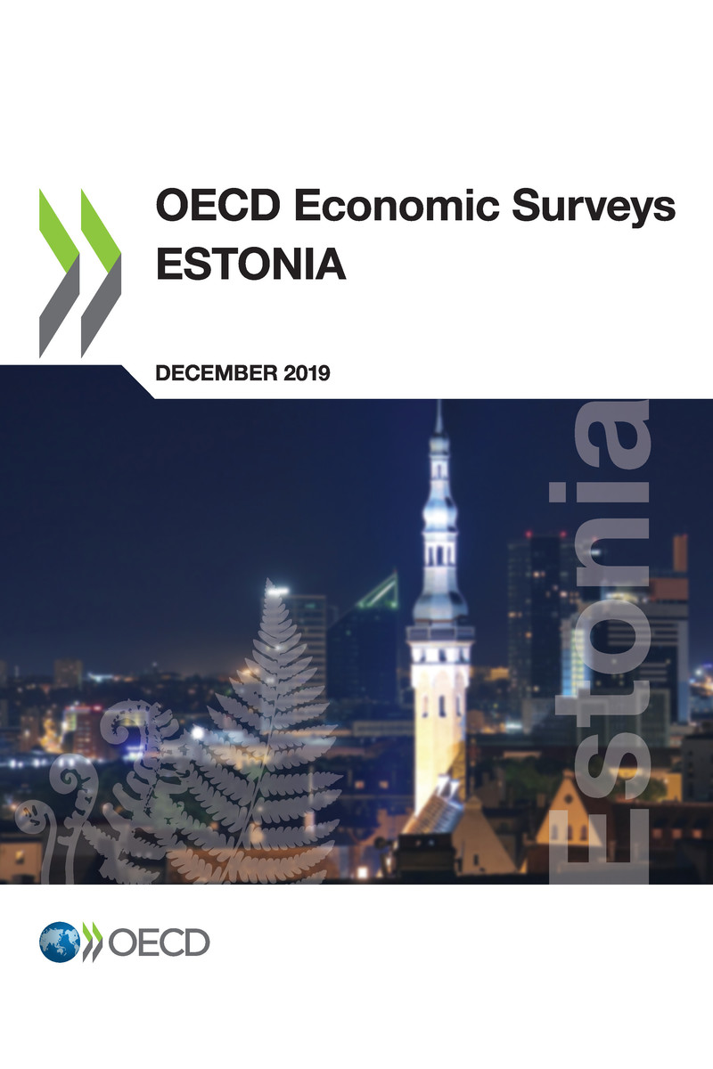 OECD Economic Surveys Estonia 2019 Please cite this publication as OECD - photo 1