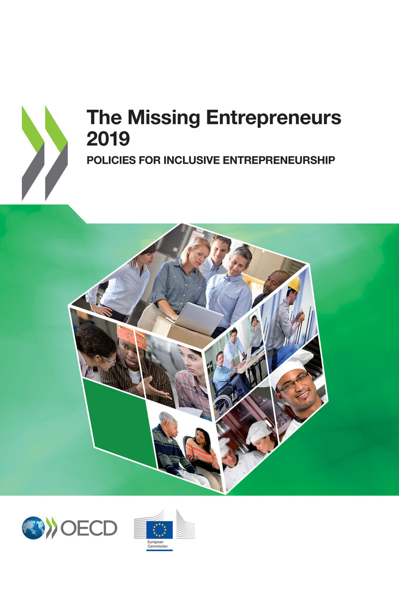 The Missing Entrepreneurs 2019 Policies for Inclusive Entrepreneurship Please - photo 1