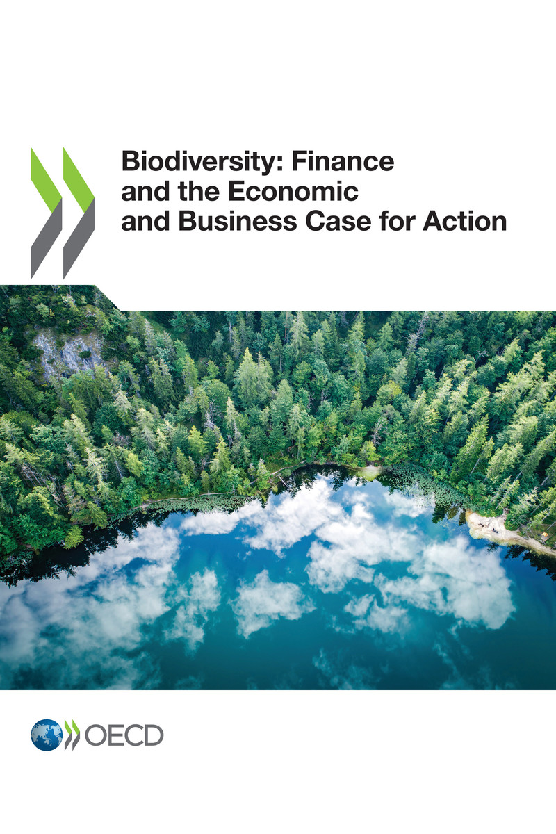 Biodiversity Finance and the Economic and Business Case for Action Please - photo 1