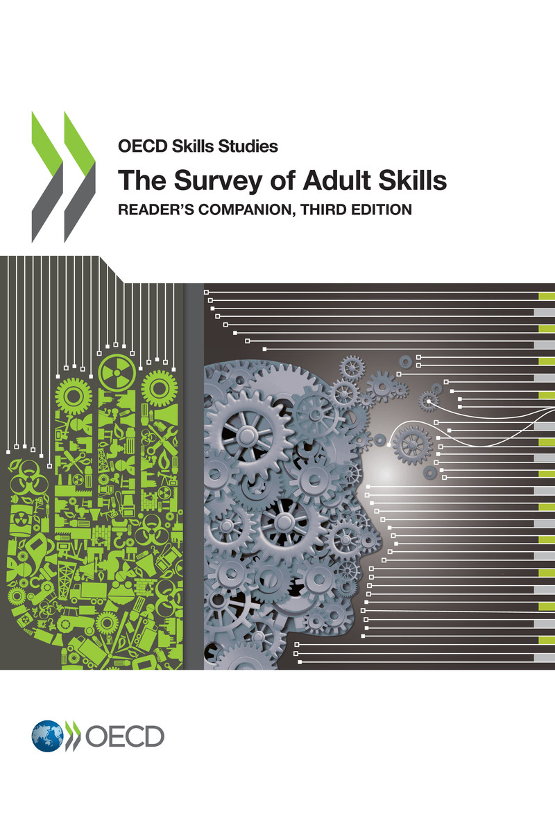 OECD Skills Studies The Survey of Adult Skills Readers Companion Third Edition - photo 1