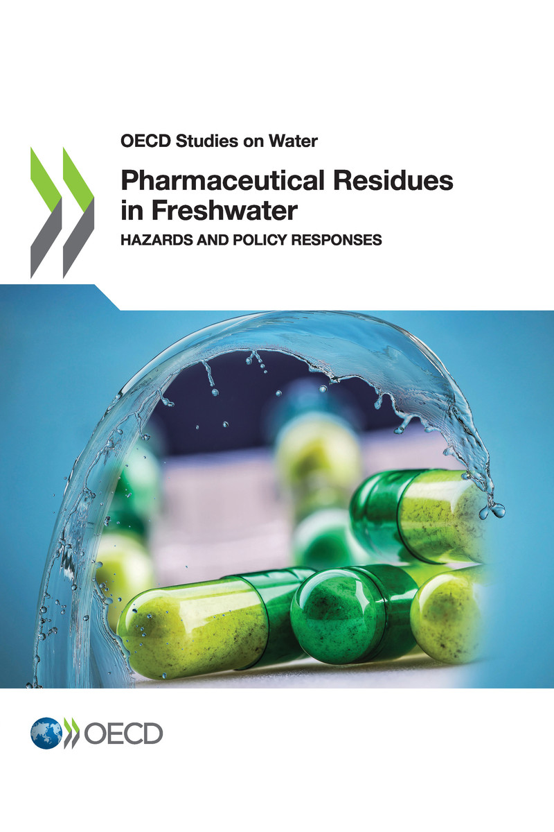 OECD Studies on Water Pharmaceutical Residues in Freshwater Hazards and Policy - photo 1