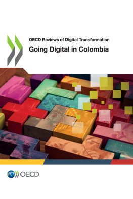 OECD - OECD Reviews of Digital Transformation: Going Digital in Colombia