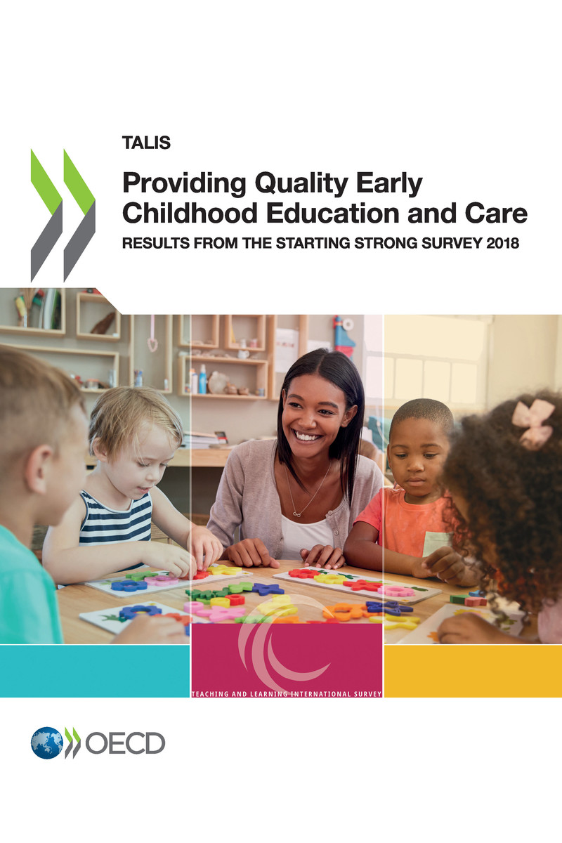 TALIS Providing Quality Early Childhood Education and Care Results from the - photo 1