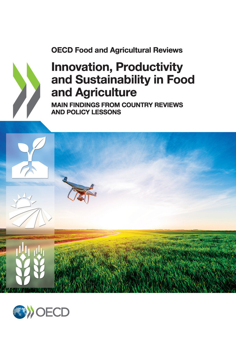 OECD Food and Agricultural Reviews Innovation Productivity and Sustainability - photo 1