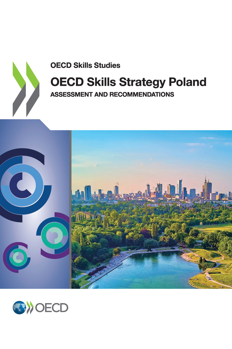 OECD Skills Studies OECD Skills Strategy Poland Assessment and Recommendations - photo 1