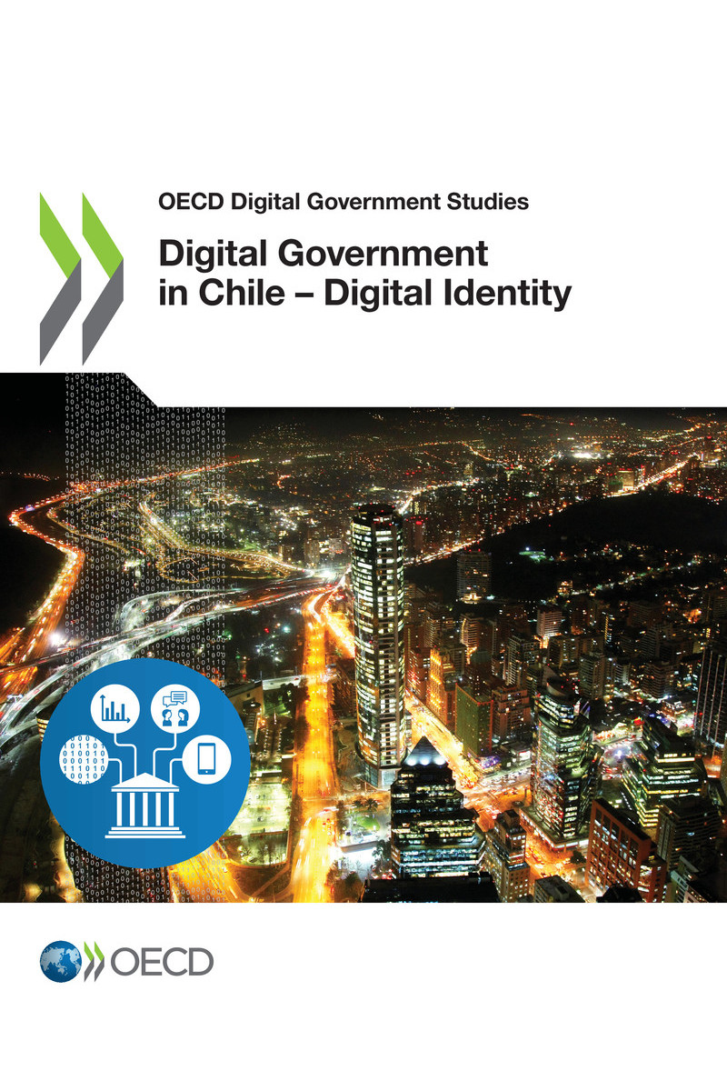 OECD Digital Government Studies Digital Government in Chile Digital Identity - photo 1