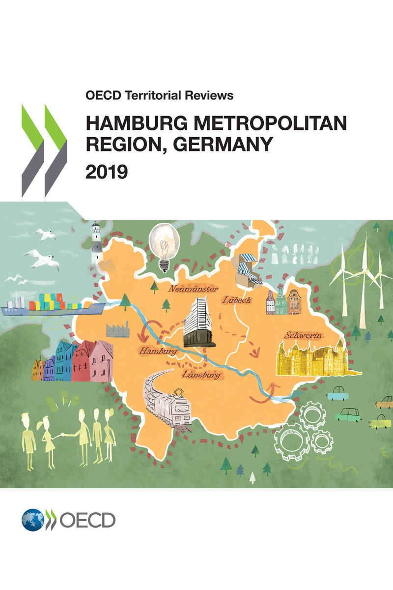 OECD Territorial Reviews Hamburg Metropolitan Region Germany Please cite - photo 1