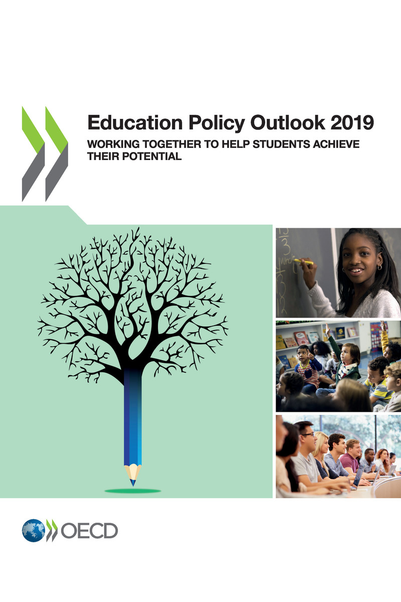 Education Policy Outlook 2019 Working Together to Help Students Achieve their - photo 1