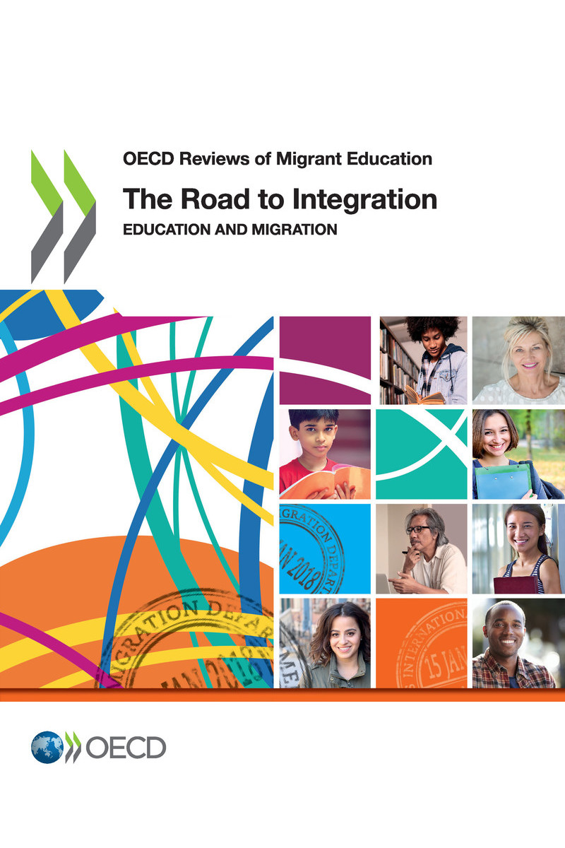OECD Reviews of Migrant Education The Road to Integration Education and - photo 1