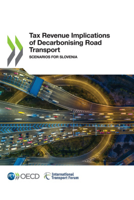 OECD and ITF - Tax Revenue Implications of Decarbonising Road Transport