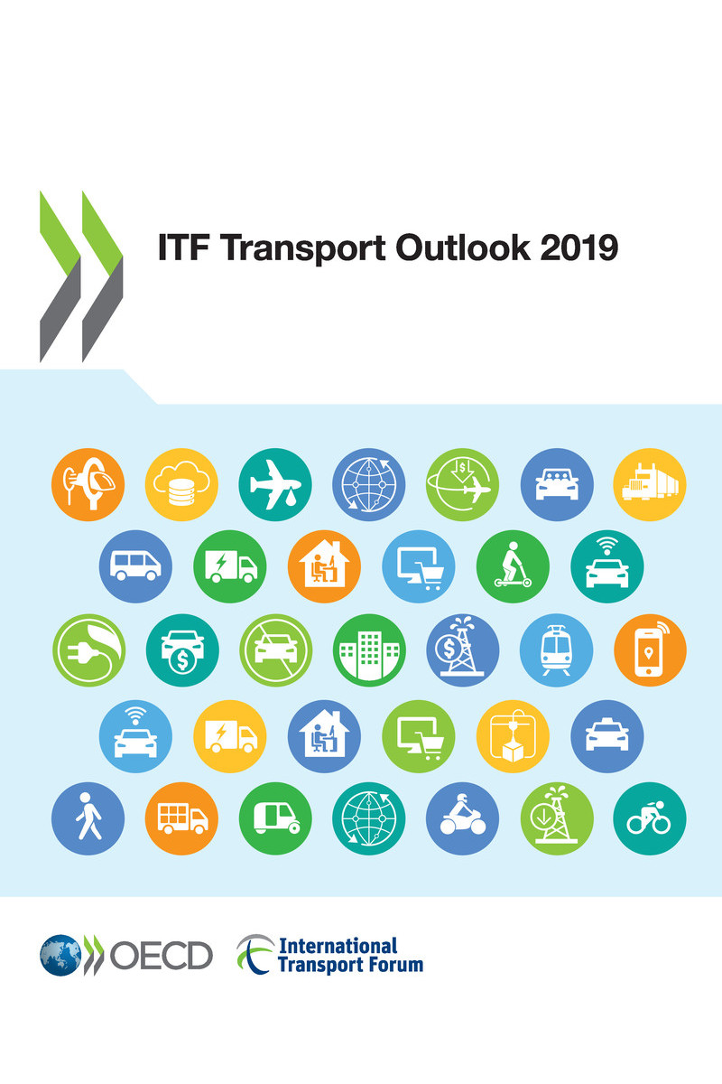 ITF Transport Outlook 2019 Please cite this publication as ITF 2019 ITF - photo 1