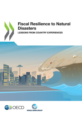 OECD and The World Bank Fiscal Resilience to Natural Disasters