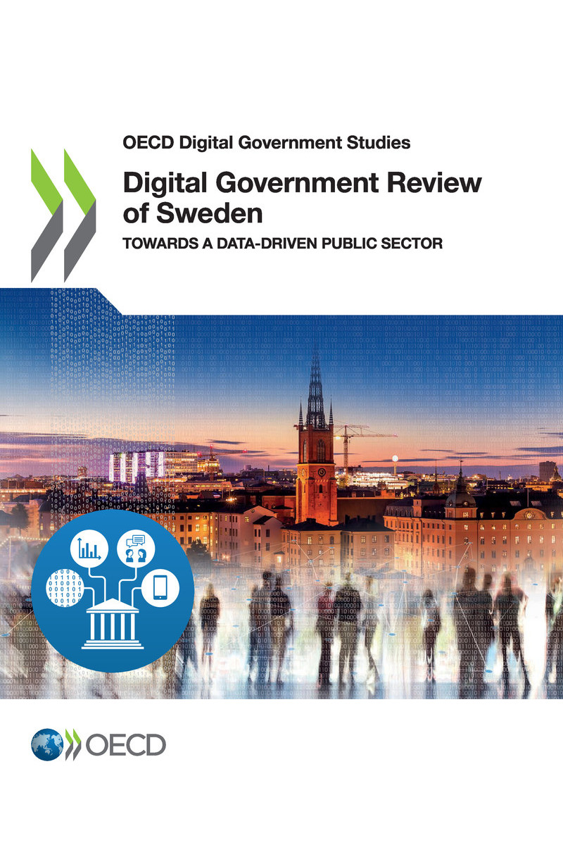 OECD Digital Government Studies Digital Government Review of Sweden Towards a - photo 1