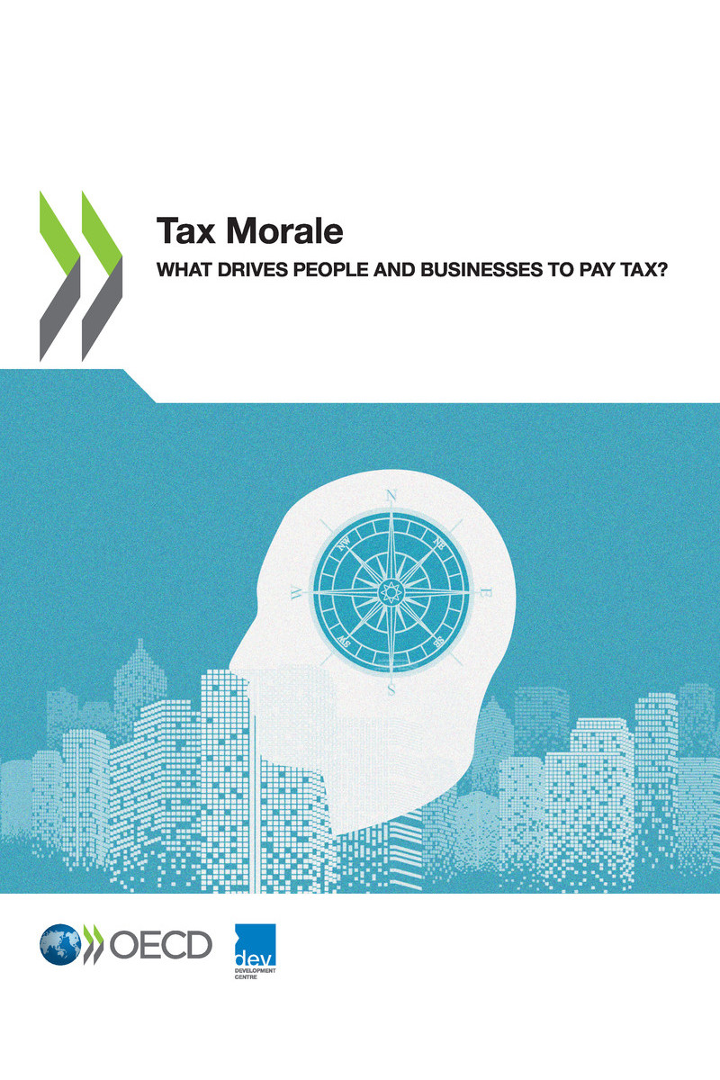 Tax Morale What Drives People and Businesses to Pay Tax Please cite this - photo 1