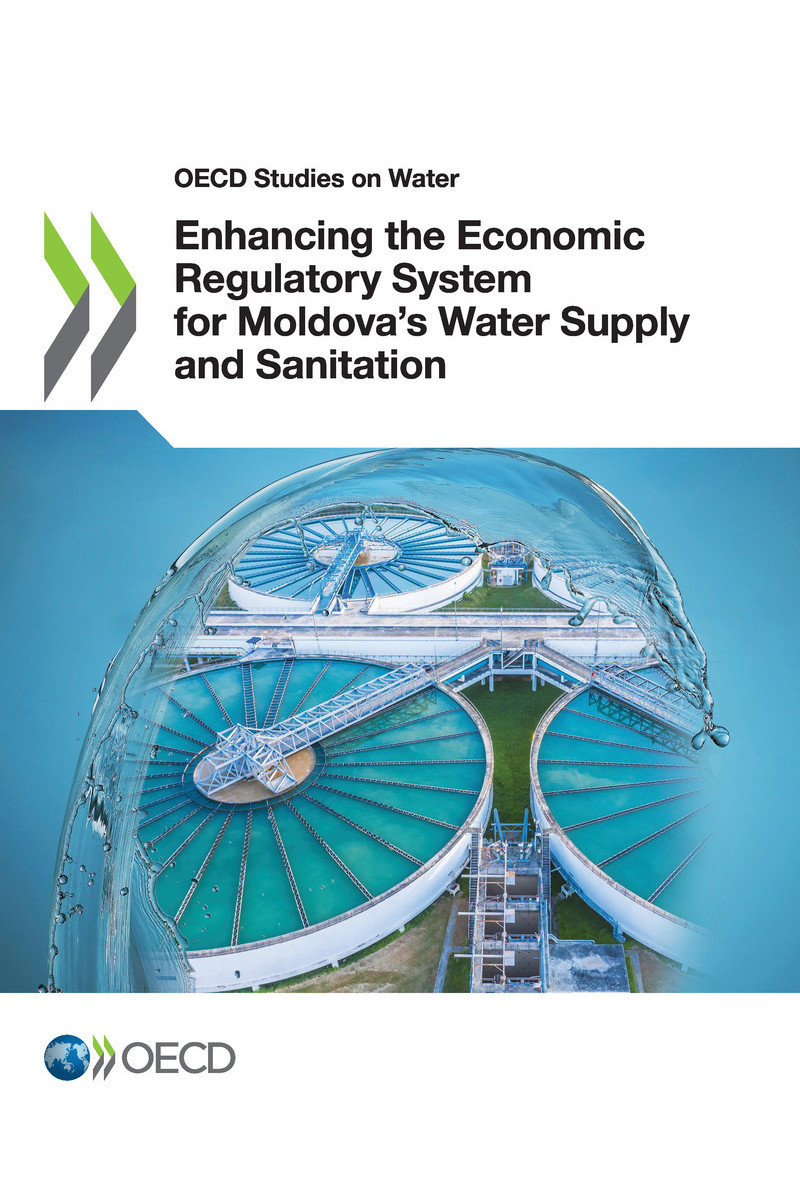 OECD Studies on Water Enhancing the Economic Regulatory System for Moldovas - photo 1