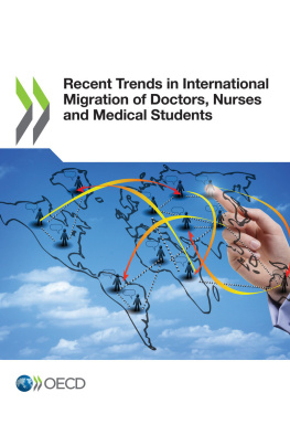 OECD - Recent Trends in International Migration of Doctors, Nurses and Medical Students