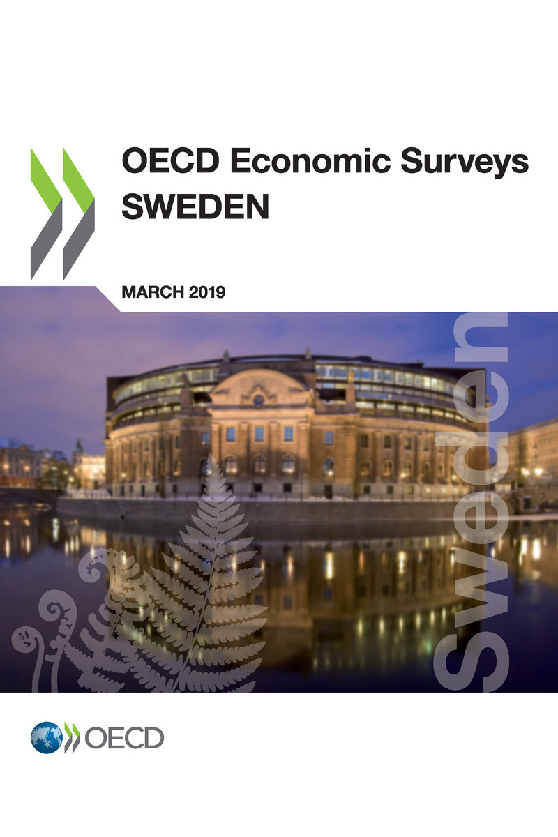 OECD Economic Surveys Sweden 2019 Please cite this publication as OECD - photo 1