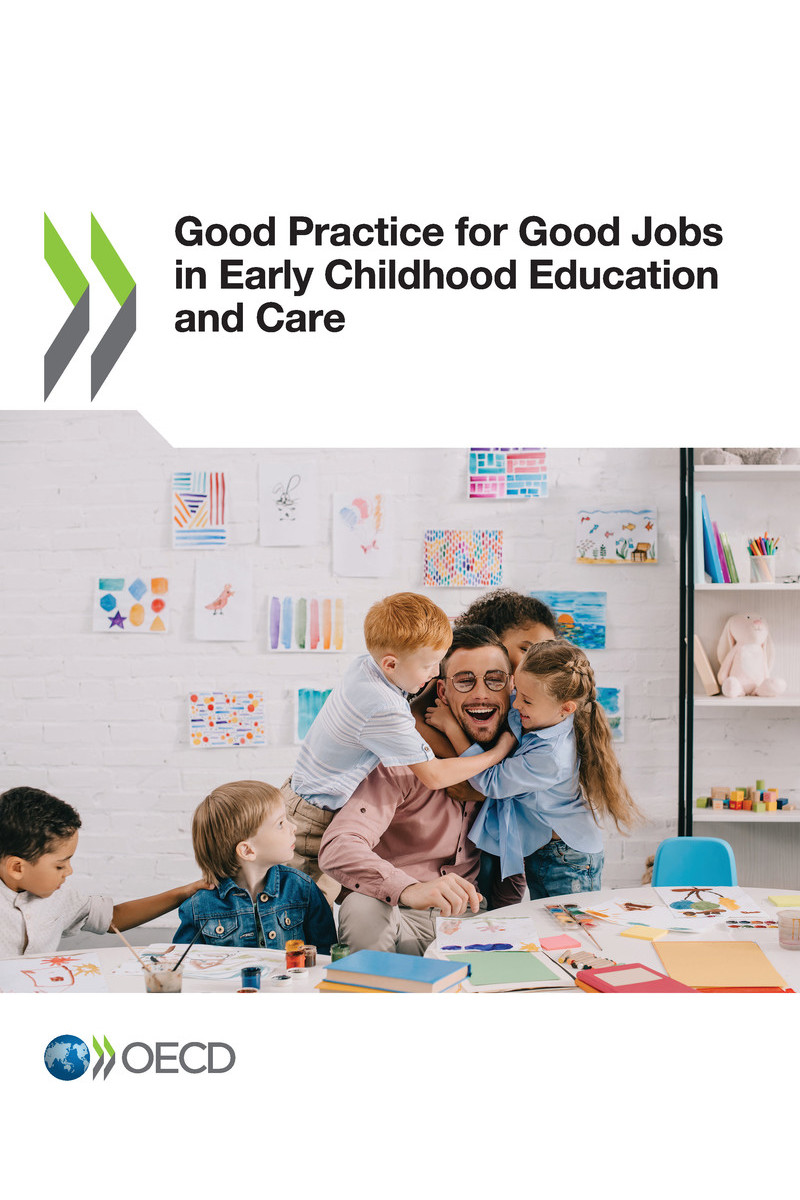 Good Practice for Good Jobs in Early Childhood Education and Care Please cite - photo 1