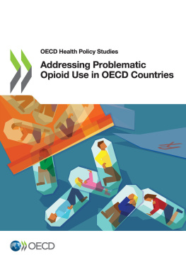 OECD - Addressing Problematic Opioid Use in OECD Countries
