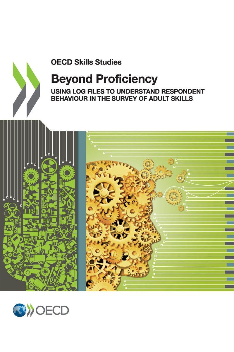 OECD Skills Studies Beyond Proficiency Using Log Files to Understand Respondent - photo 1