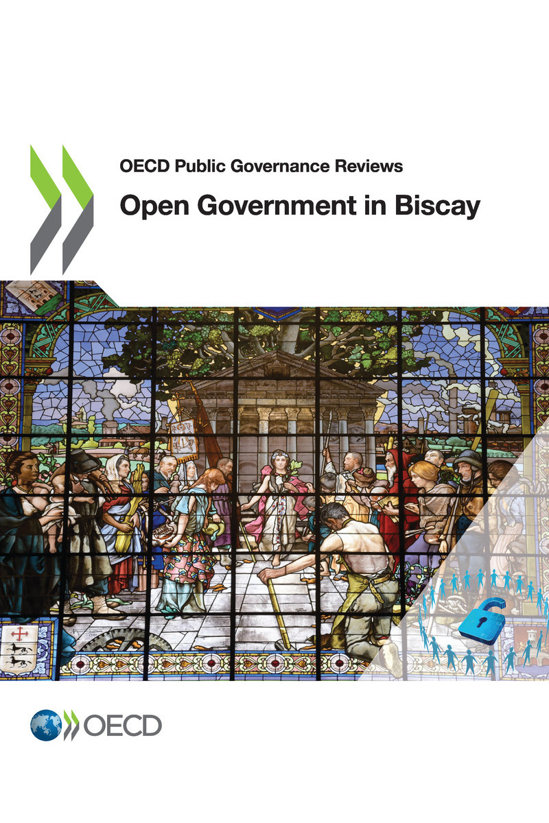 OECD Public Governance Reviews Open Government in Biscay Please cite this - photo 1