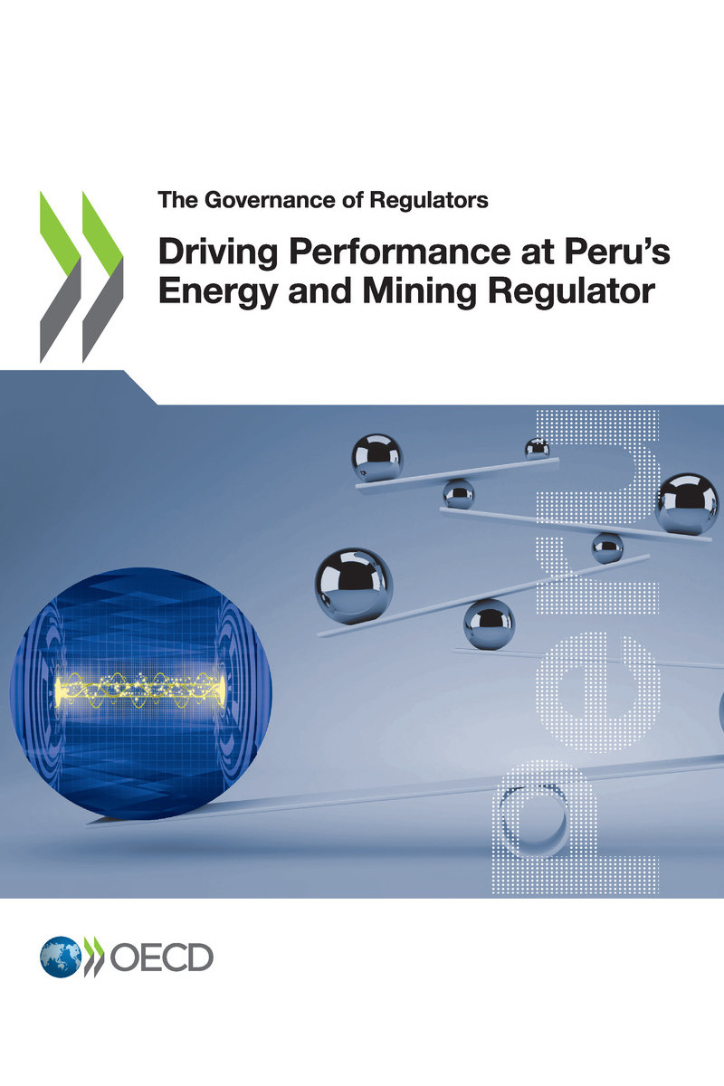 The Governance of Regulators Driving Performance at Perus Energy and Mining - photo 1