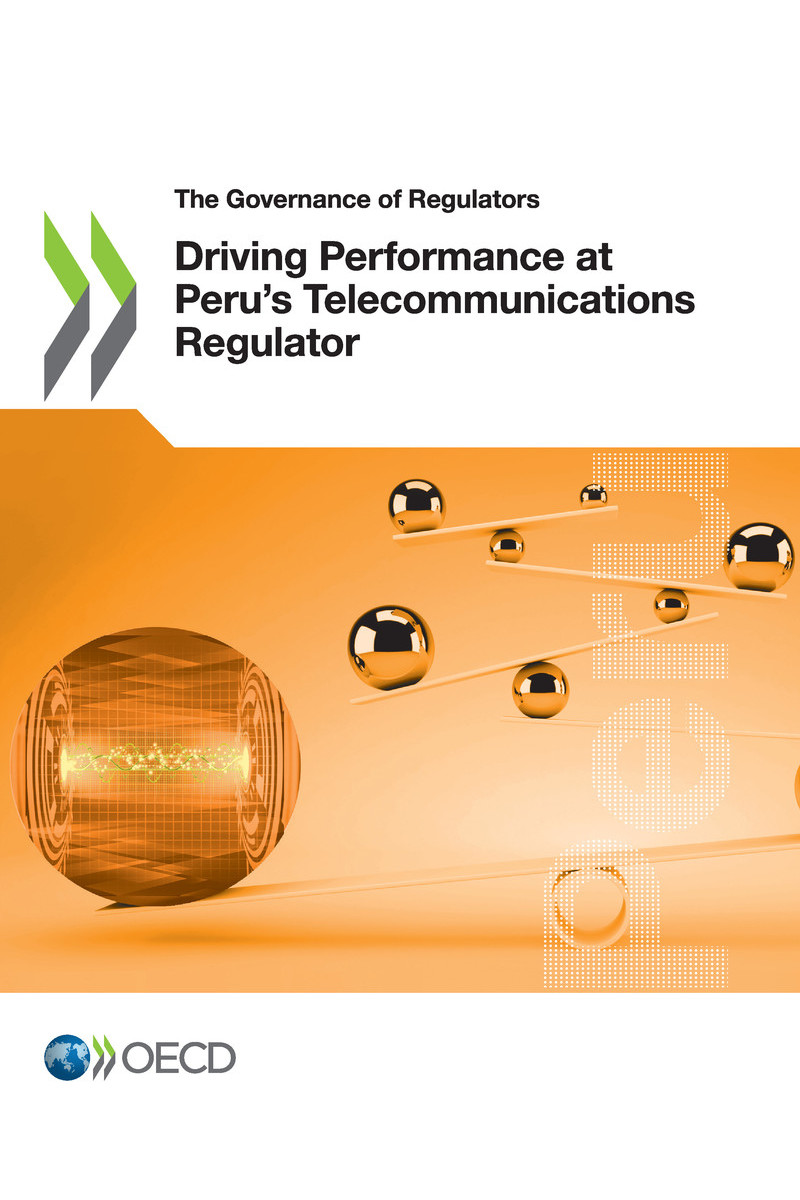 The Governance of Regulators Driving Performance at Perus Telecommunications - photo 1