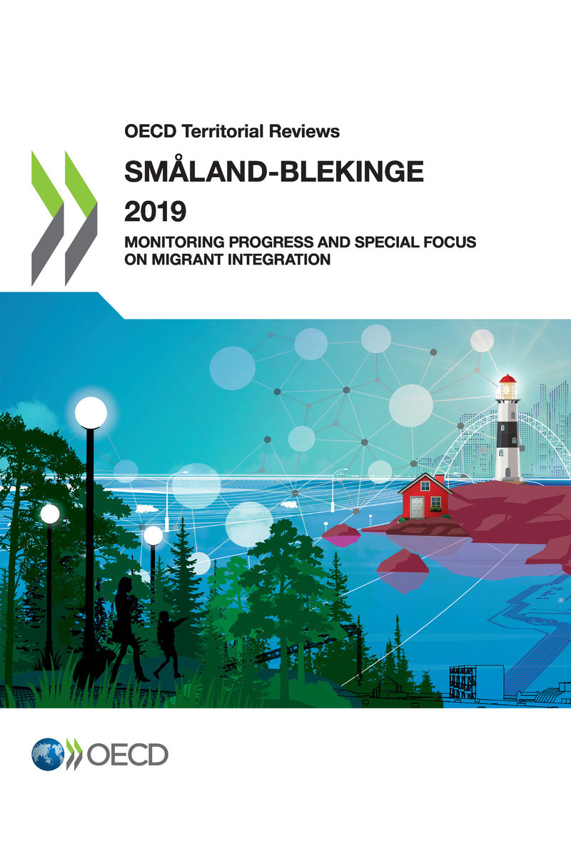 OECD Territorial Reviews Smland-Blekinge 2019 Monitoring Progress and Special - photo 1