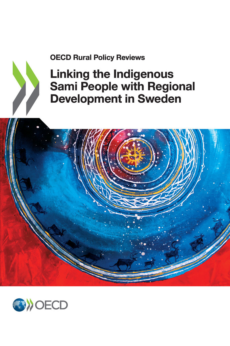 OECD Rural Policy Reviews Linking the Indigenous Sami People with Regional - photo 1