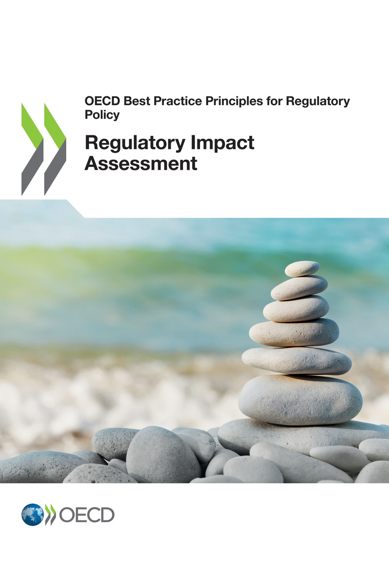 OECD Best Practice Principles for Regulatory Policy Regulatory Impact - photo 1