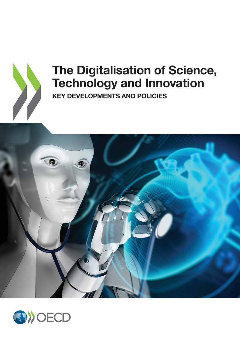 The Digitalisation of Science Technology and Innovation Key Developments and - photo 1