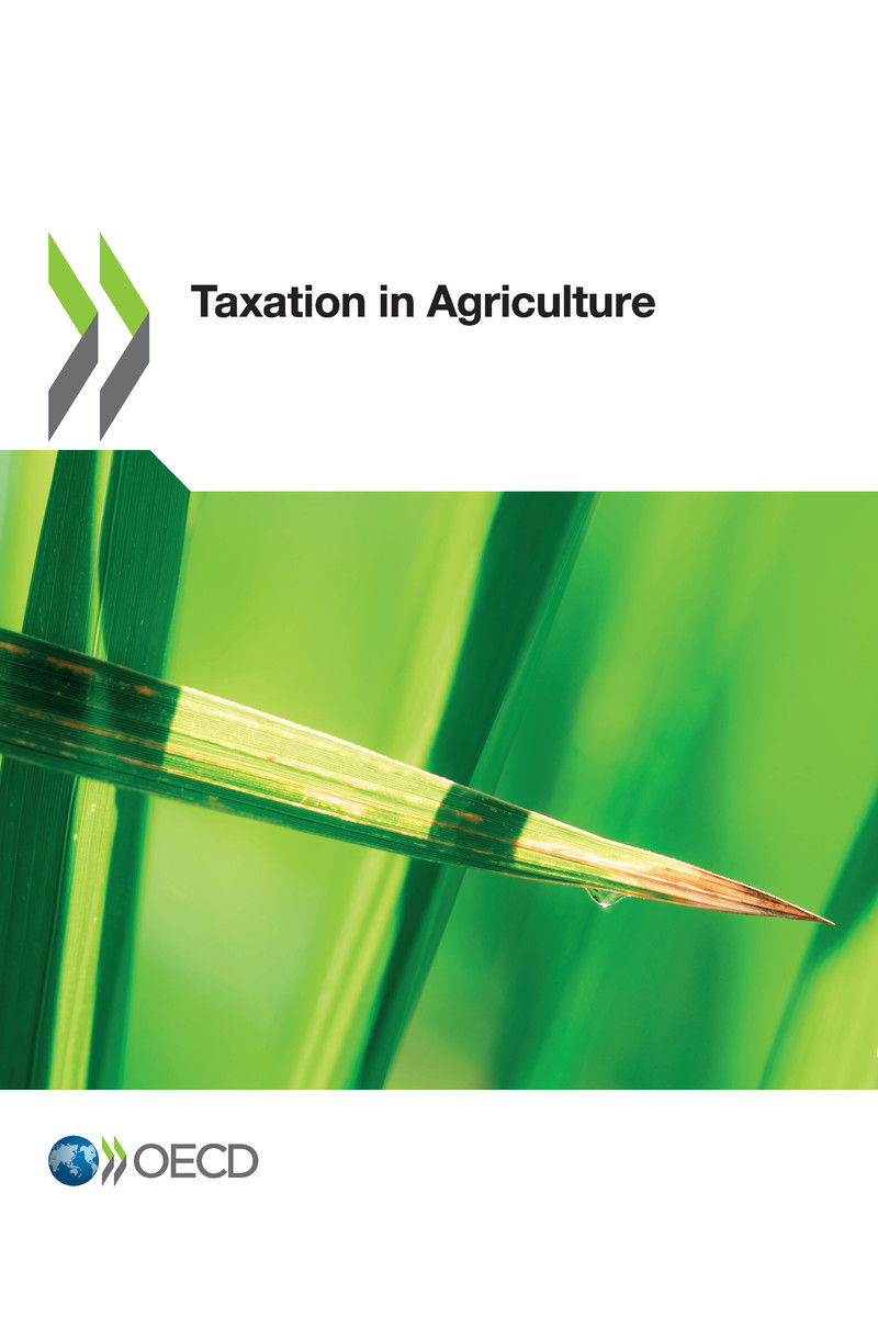 Taxation in Agriculture Please cite this publication as OECD 2020 - photo 1