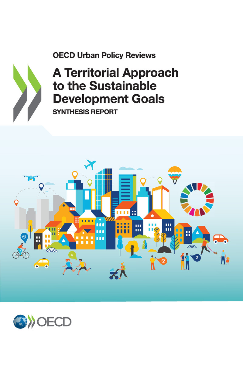 OECD Urban Policy Reviews A Territorial Approach to the Sustainable Development - photo 1