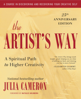 Julia Cameron - The Artists Way: 25th Anniversary Edition