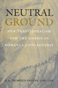 title Neutral Ground New Traditionalism and the American Romance - photo 1