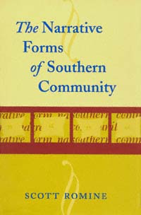 title The Narrative Forms of Southern Community Southern Literary Studies - photo 1