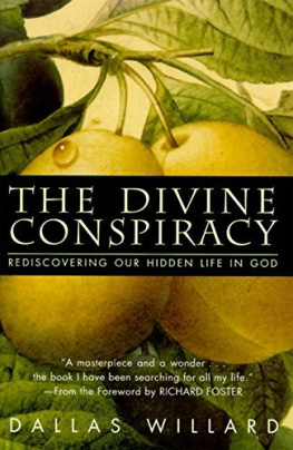 Dallas Willard - The Divine Conspiracy