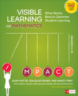 John Hattie - Visible Learning for Mathematics, Grades K-12: What Works Best to Optimize Student Learning