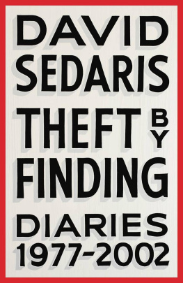 David Sedaris Theft by Finding: Diaries (1977-2002)