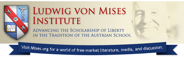 2009 by the Ludwig von Mises Institute and published under the Creative Commons - photo 1
