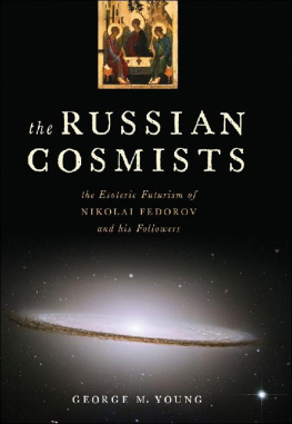 George M. Young - The Russian Cosmists