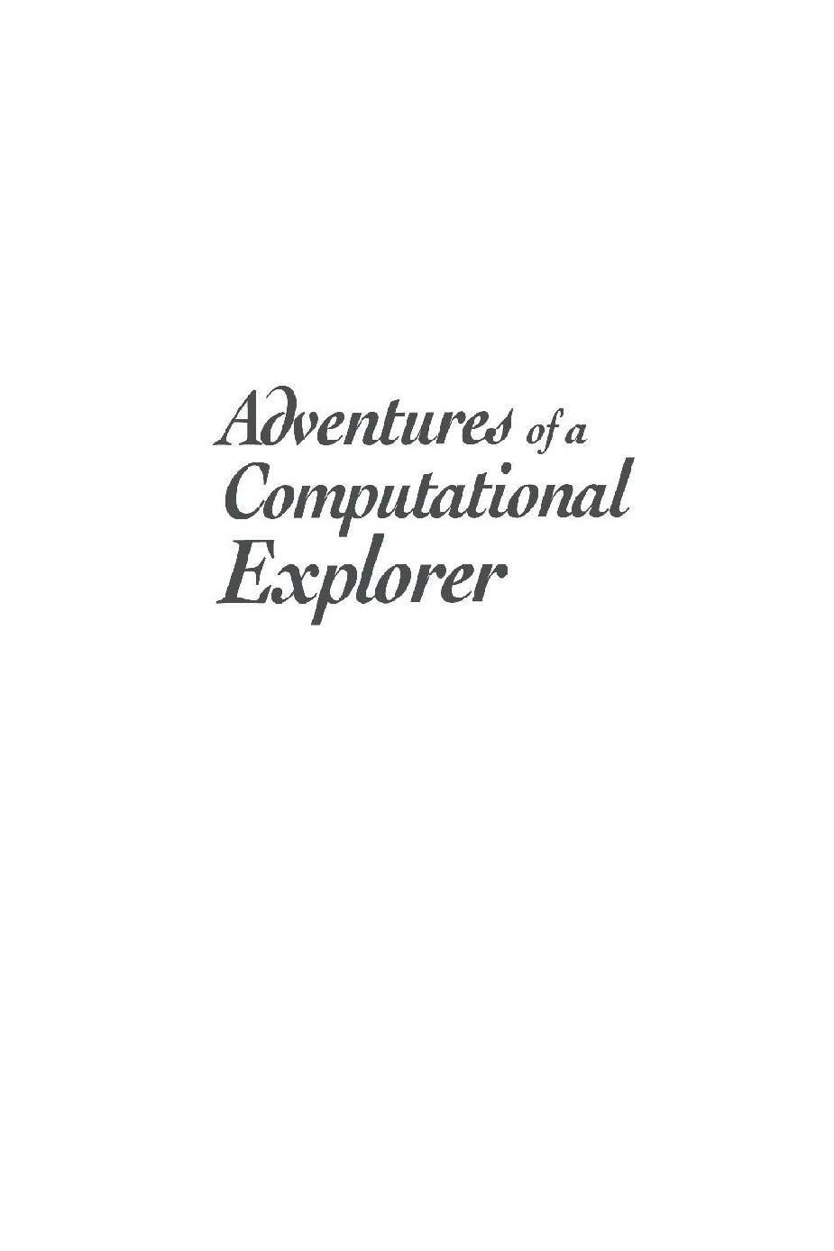 Adventures of a Computational Explorer Copyright 2019 Stephen Wolfram LLC - photo 1