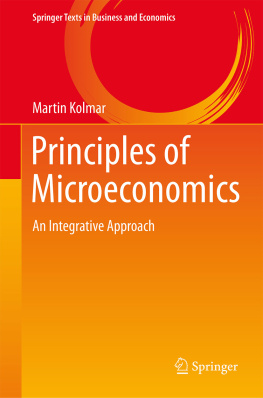 Martin Kolmar - Principles of Microeconomics