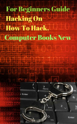 Najim Developer - For Beginners Guide Hacking On How To Hack, Computer Books New