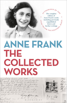 Anne Frank - Anne Frank: The Collected Works