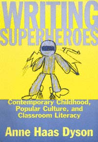 title Writing Superheroes Contemporary Childhood Popular Culture and - photo 1