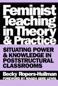 title Feminist Teaching in Theory and Practice Situating Power and - photo 1