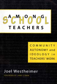 title Among School Teachers Community Autonomy and Ideology in - photo 1